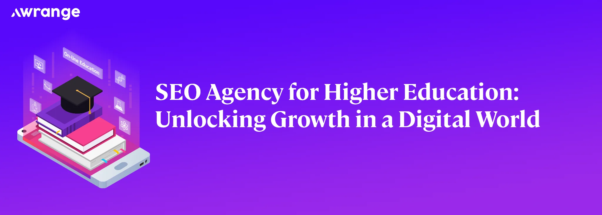 SEO Agency for Higher Education: Unlocking Growth in a Digital World