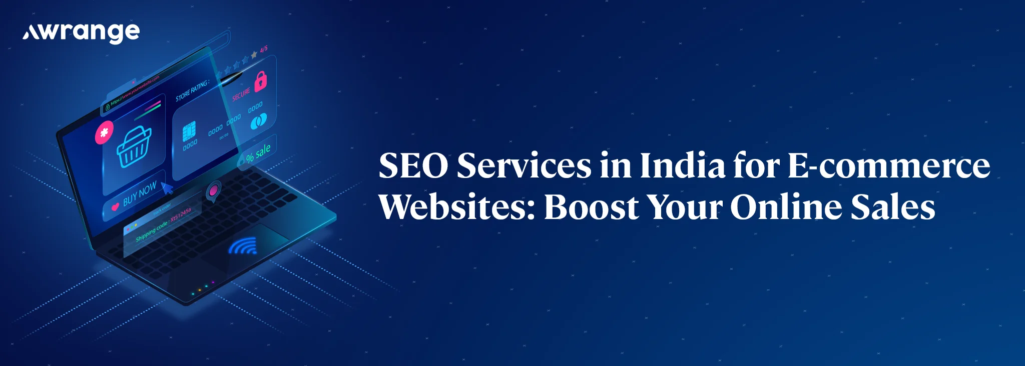SEO Services in India for E-commerce Websites: Boost Your Online Sales